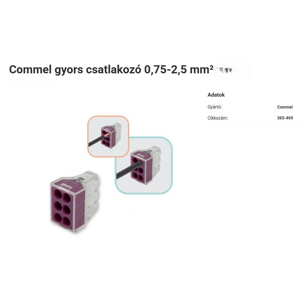 Commel 6-os gyors csatlakozó